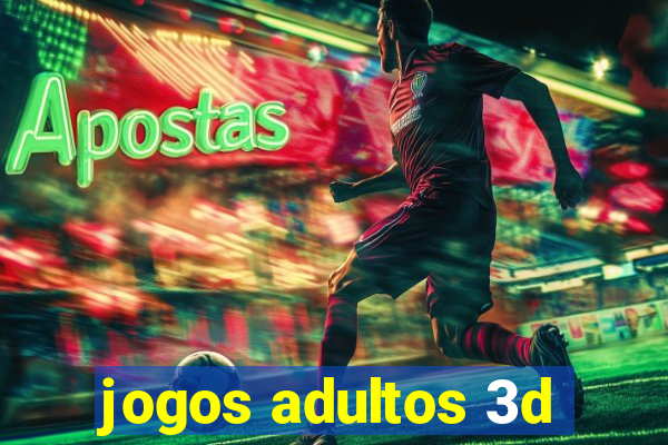 jogos adultos 3d